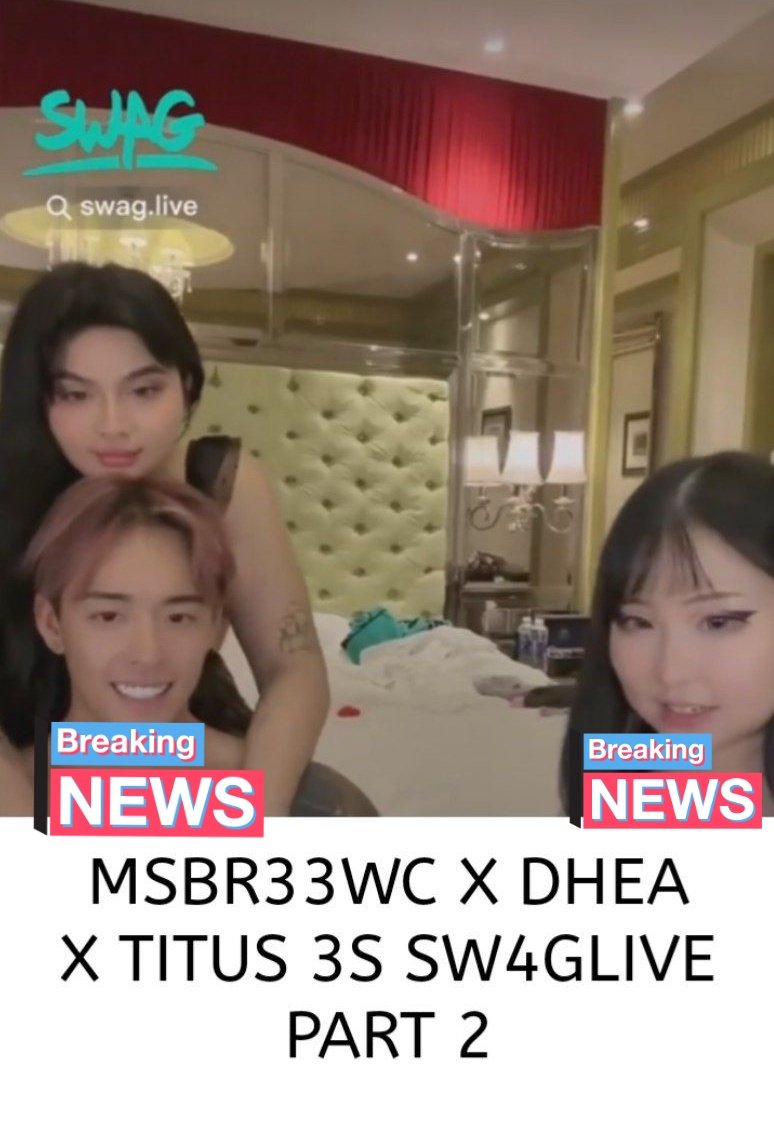 MSBREEWC X DHEA X TITUS 3S SWAGLIVE